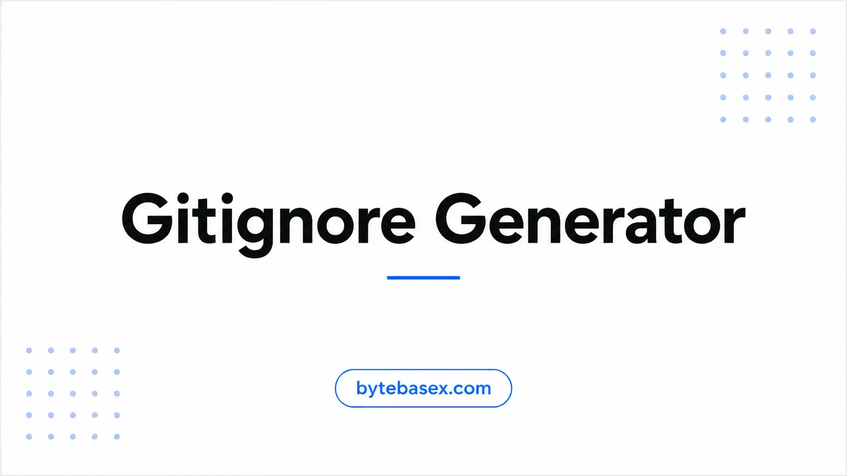Gitignore Generator - BytebaseX