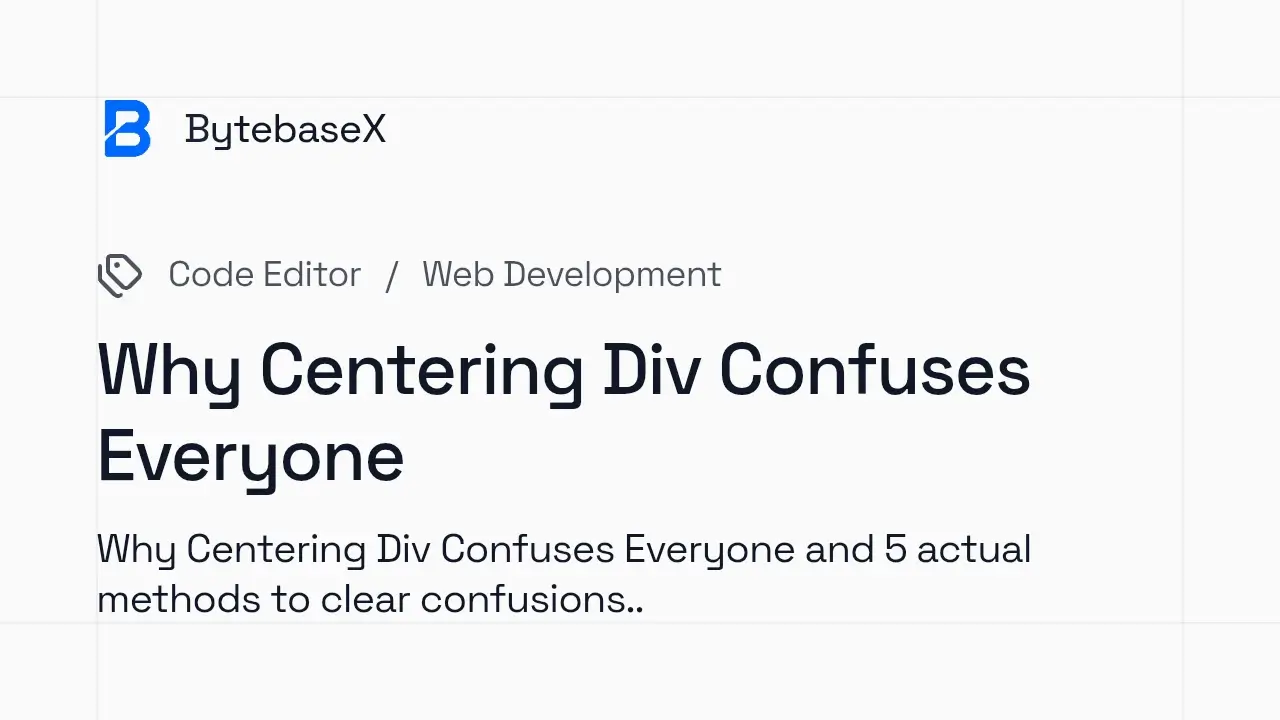 Why Centering Div Confuses Everyone