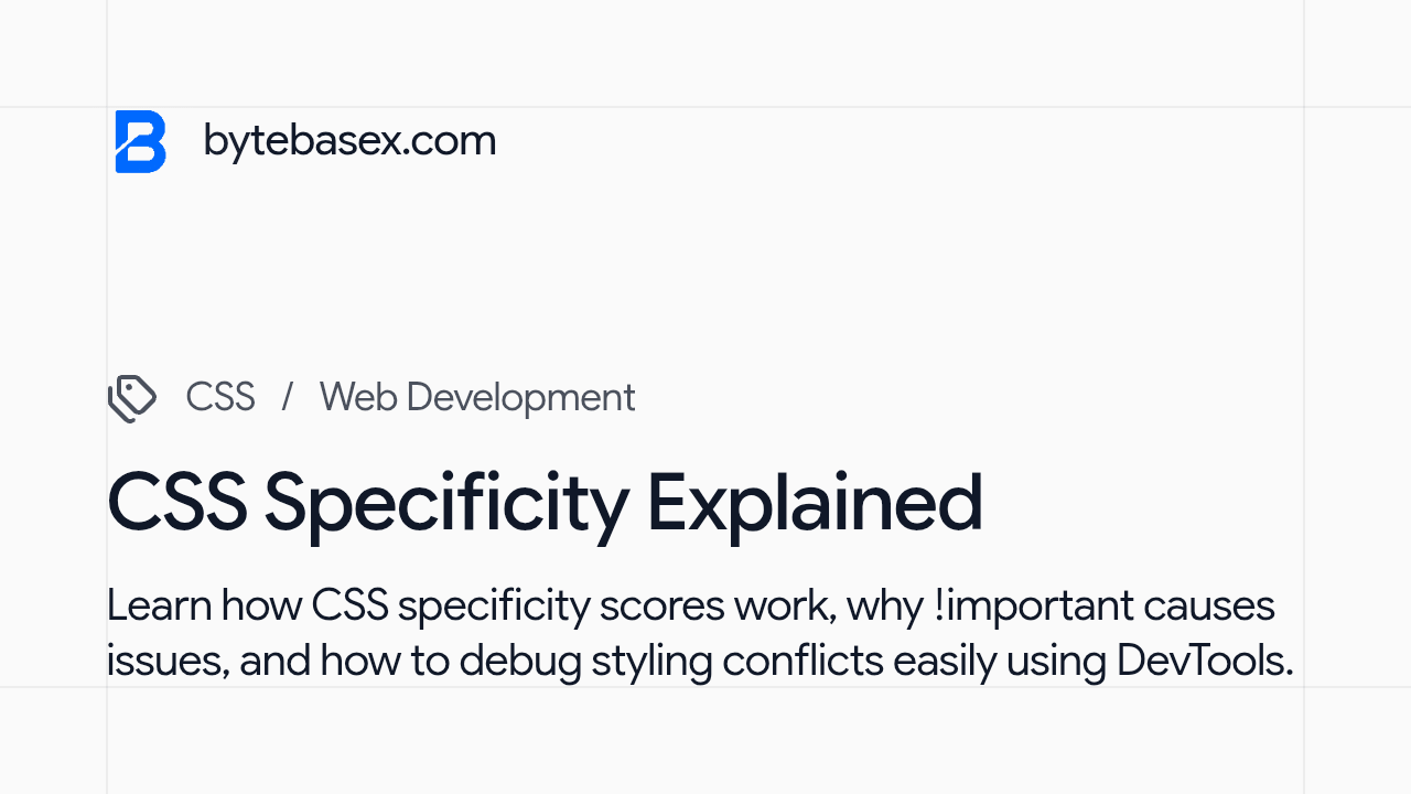 CSS Specificity Explained: Why Your Styles Aren't Applying