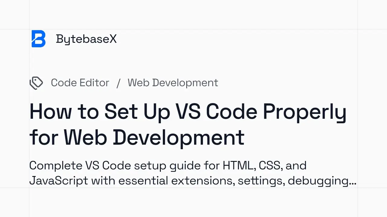 How to Set Up VS Code Properly for Web Development